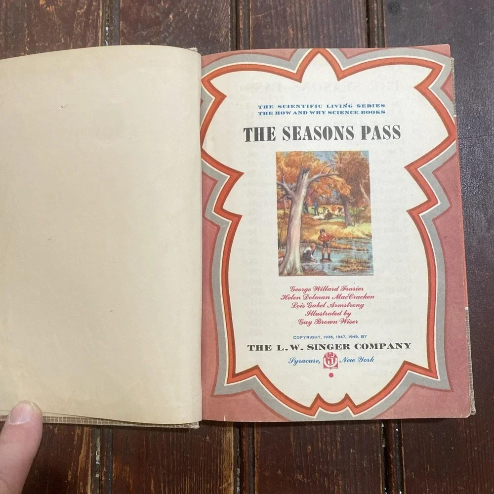 1949 First Reader THE‎ SEASONS PASS Textbook Scientific Living, Illustrated